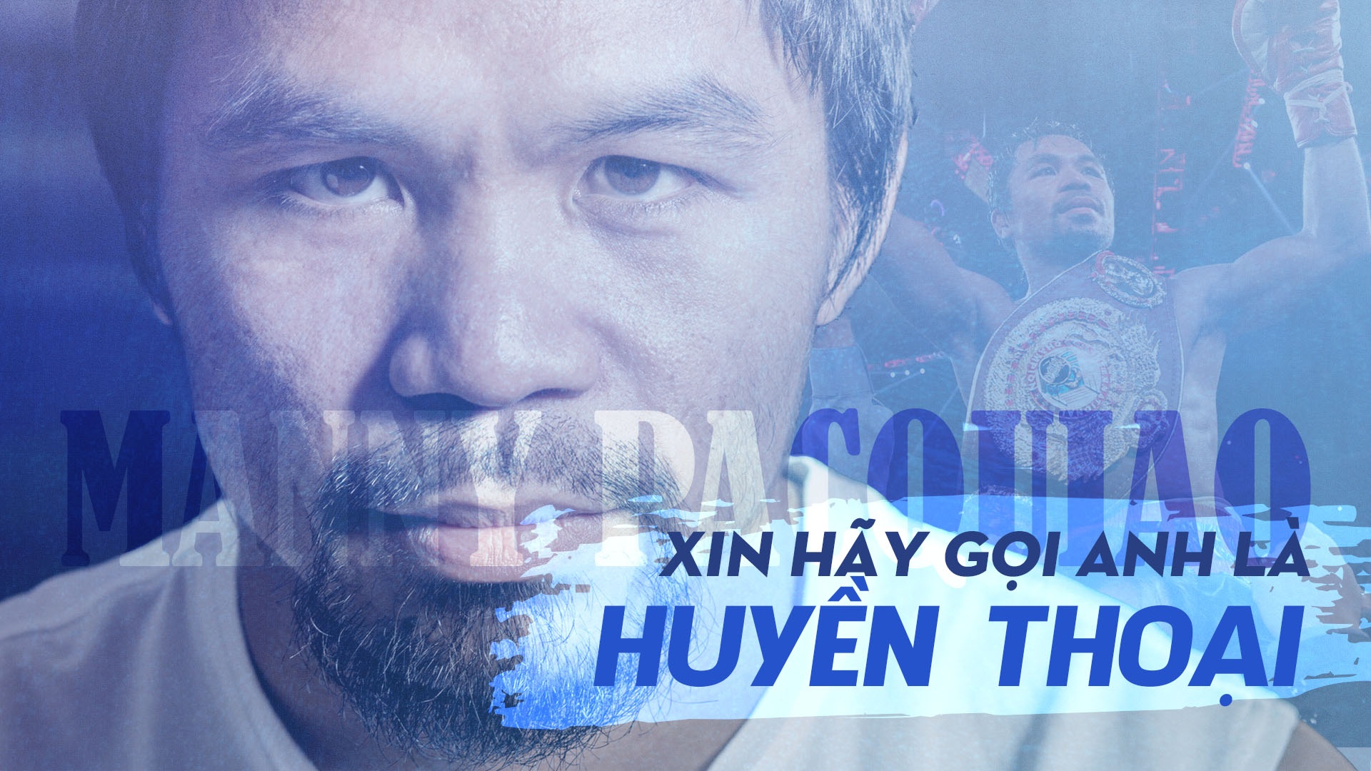 Manny Pacquiao: Huyền thoại không thể chối bỏ ảnh 1 Manny Pacquiao: Huyen thoai khong the choi bo anh 1