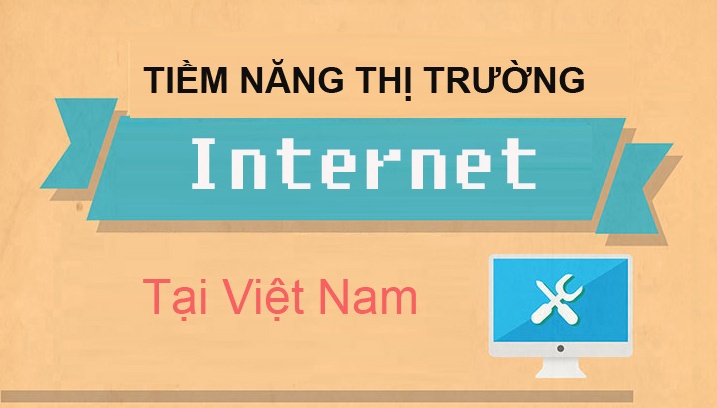 Infograpphic: quy mo cua thi truong Internet Viet Nam hinh anh