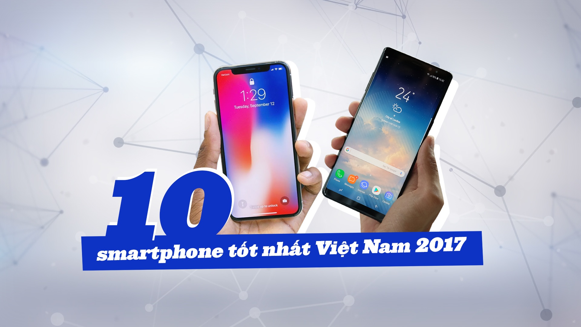 10 smartphone tot nhat Viet Nam 2017 hinh anh