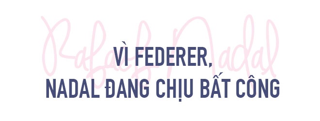 Này Nadal,  có những thứ được gọi là bất công ảnh 3 Nay Nadal,  co nhung thu duoc goi la bat cong anh 3