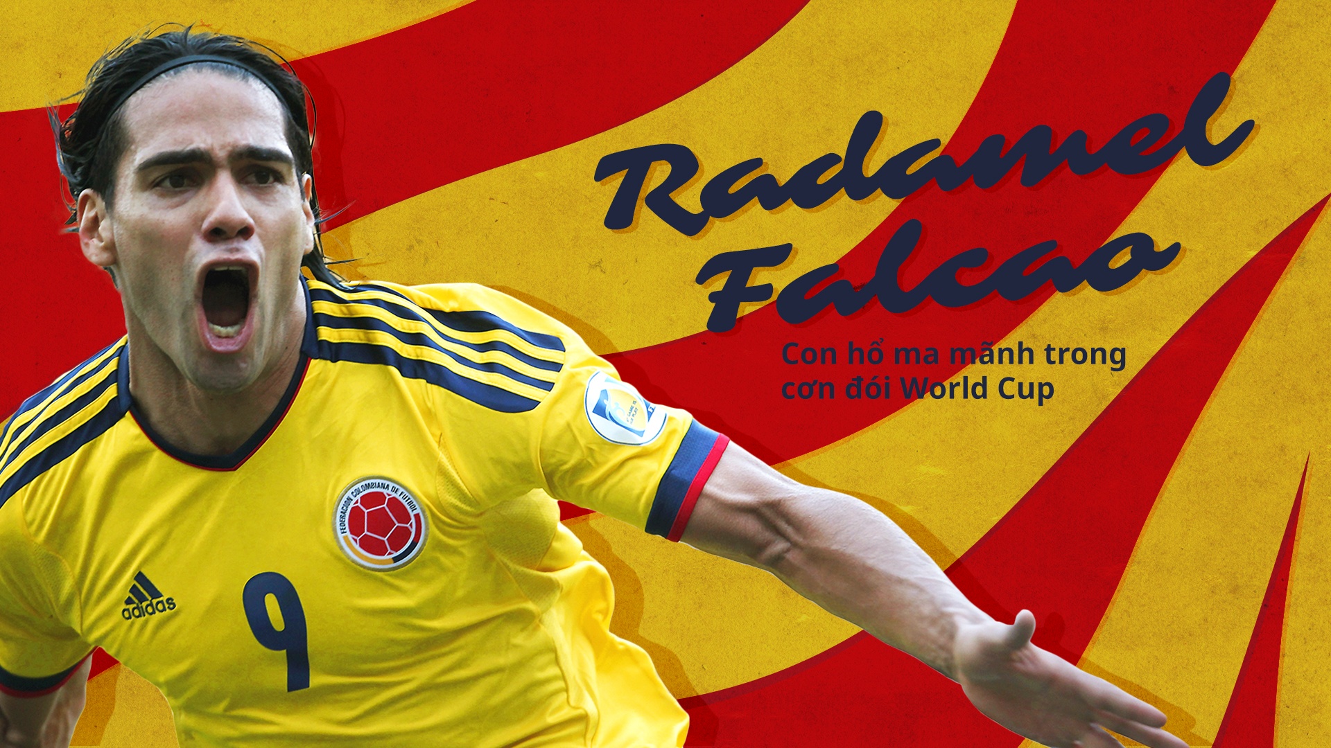 Radamel Falcao: Con ho ma manh trong con doi World Cup anh 2