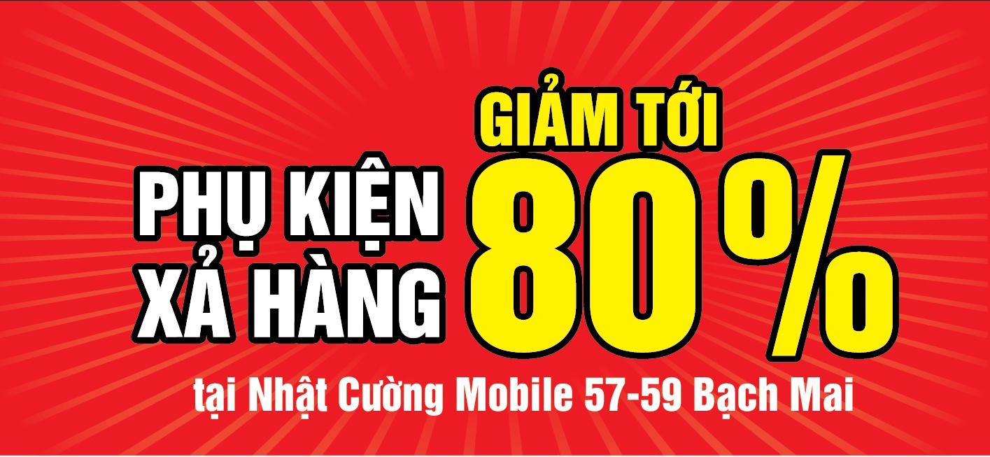 Xả kho phụ kiện – Ưu đãi lên đến 80% tại showroom 57 Bạch Mai.