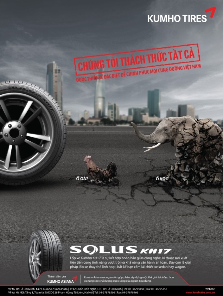 Chiến dịch quảng cáo với hình ảnh “ổ voi”, “ổ gà” mang thương hiệu lốp xe quốc tế đến gần hơn với người dùng Việt Nam.
