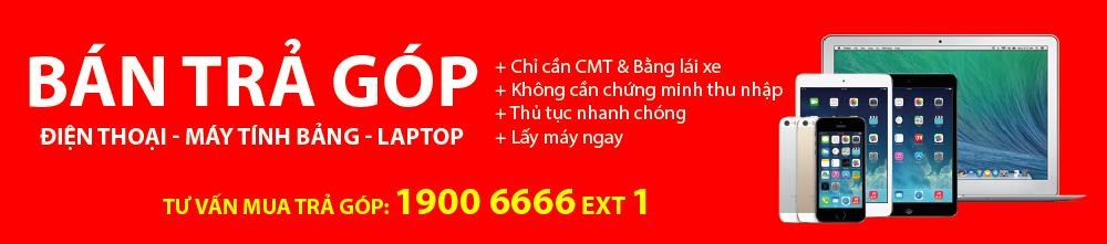 Mua trả góp điện thoại, Máy tính bảng, laptop