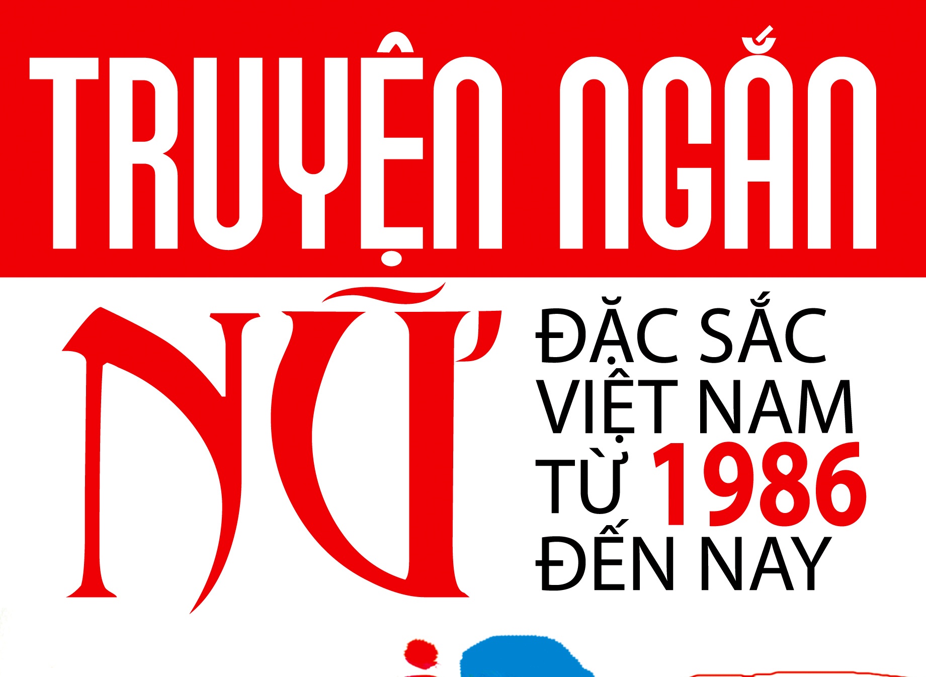 Nhung truyen ngan nu dac sac cua Viet Nam tu 1986 den nay hinh anh