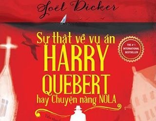 Su that ve vu an Harry Quebert hay Chuyen nang Nola hinh anh