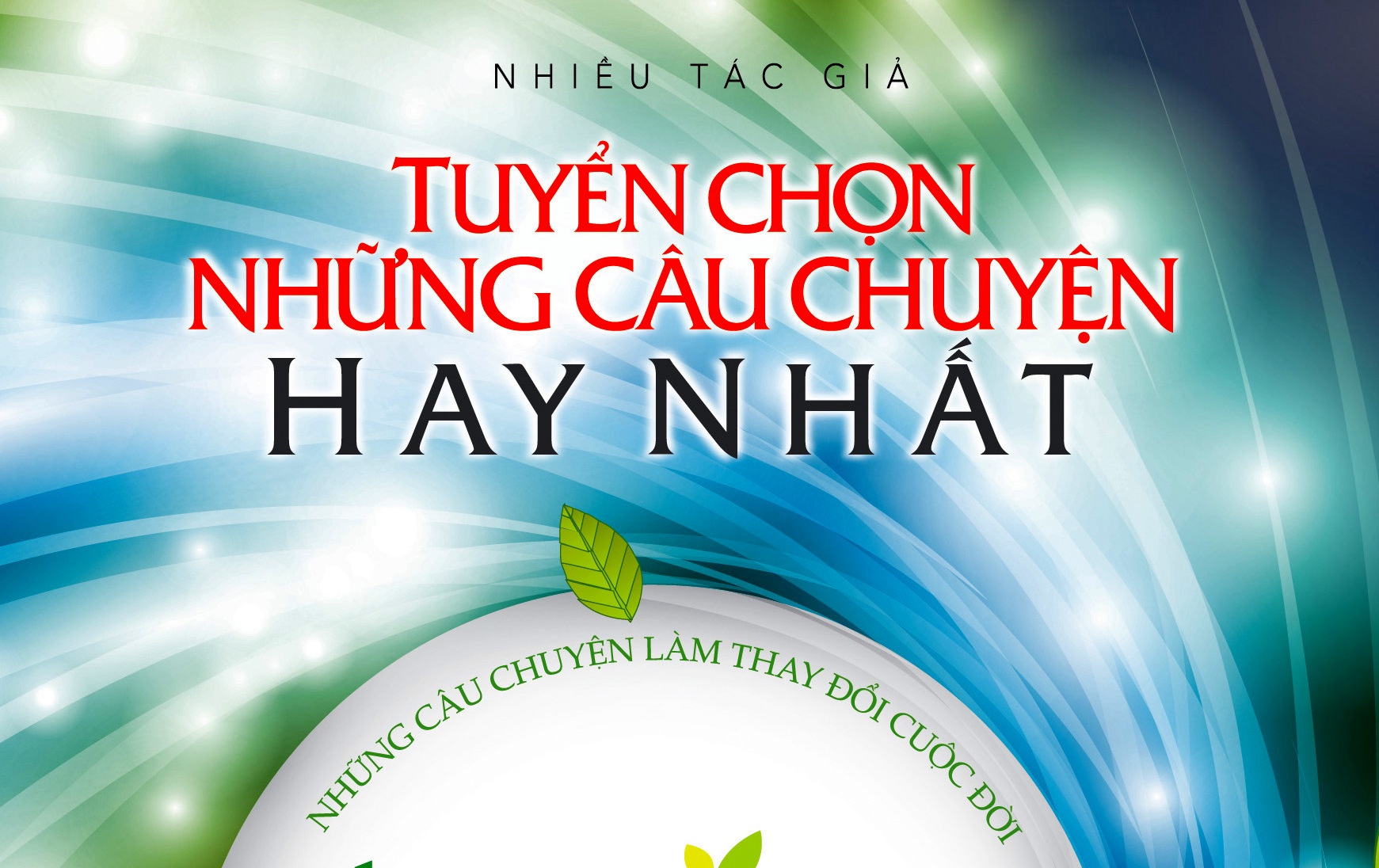 Tuyen chon nhung cau chuyen Hat giong tam hon hay nhat hinh anh