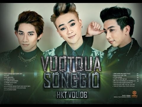 Phim ca nhac Vuot Qua Song Gio - HKT hinh anh