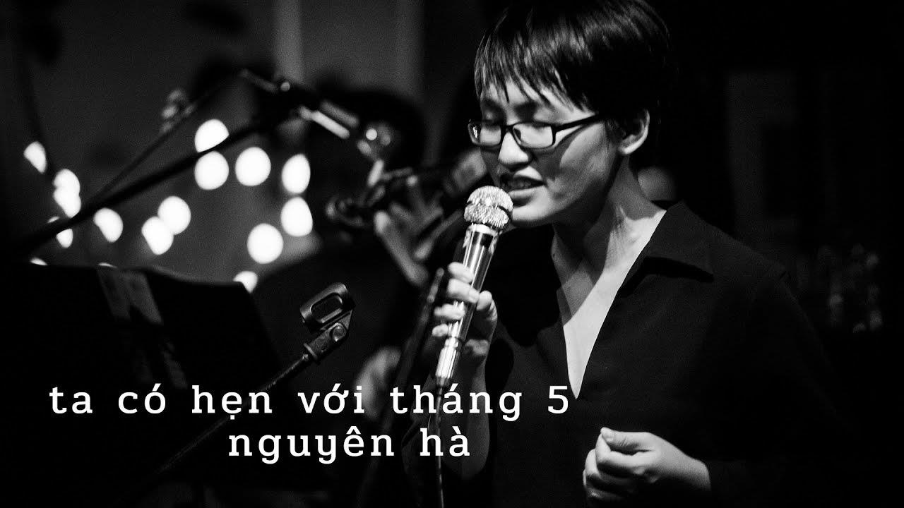 Ta Co Hen Voi Thang 5 - Nguyen Ha hinh anh