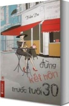 Dung ket hon truoc tuoi 30 hinh anh