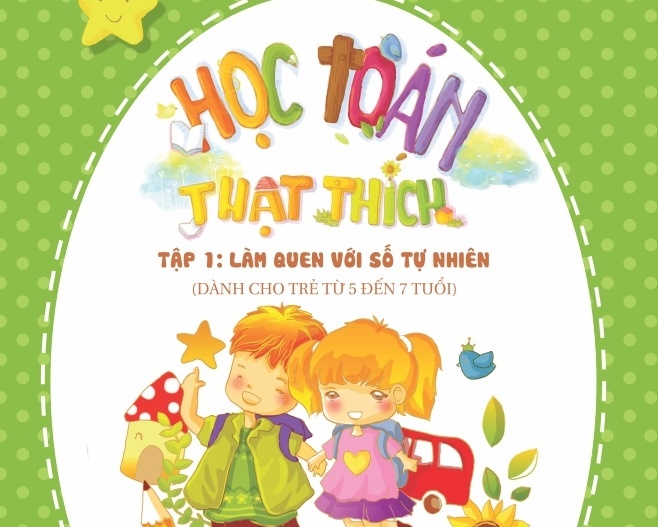 Hoc toan that thich - Khoi day hung thu cho tre hinh anh