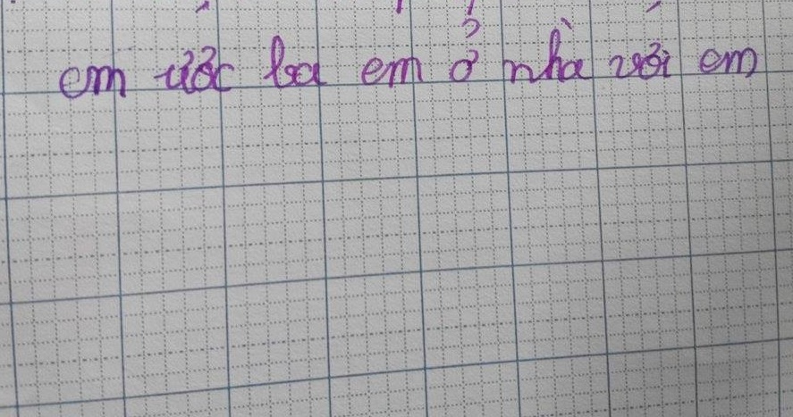 Học sinh viết: “Em ước ba mẹ ở nhà với em” với lý do: “Vì ba con toàn sang nhà cô H ngủ, không ở nhà với con. Ba con có hai vợ”. Cô giáo ngậm ngùi: “Nghe con nói mà muốn khóc”.