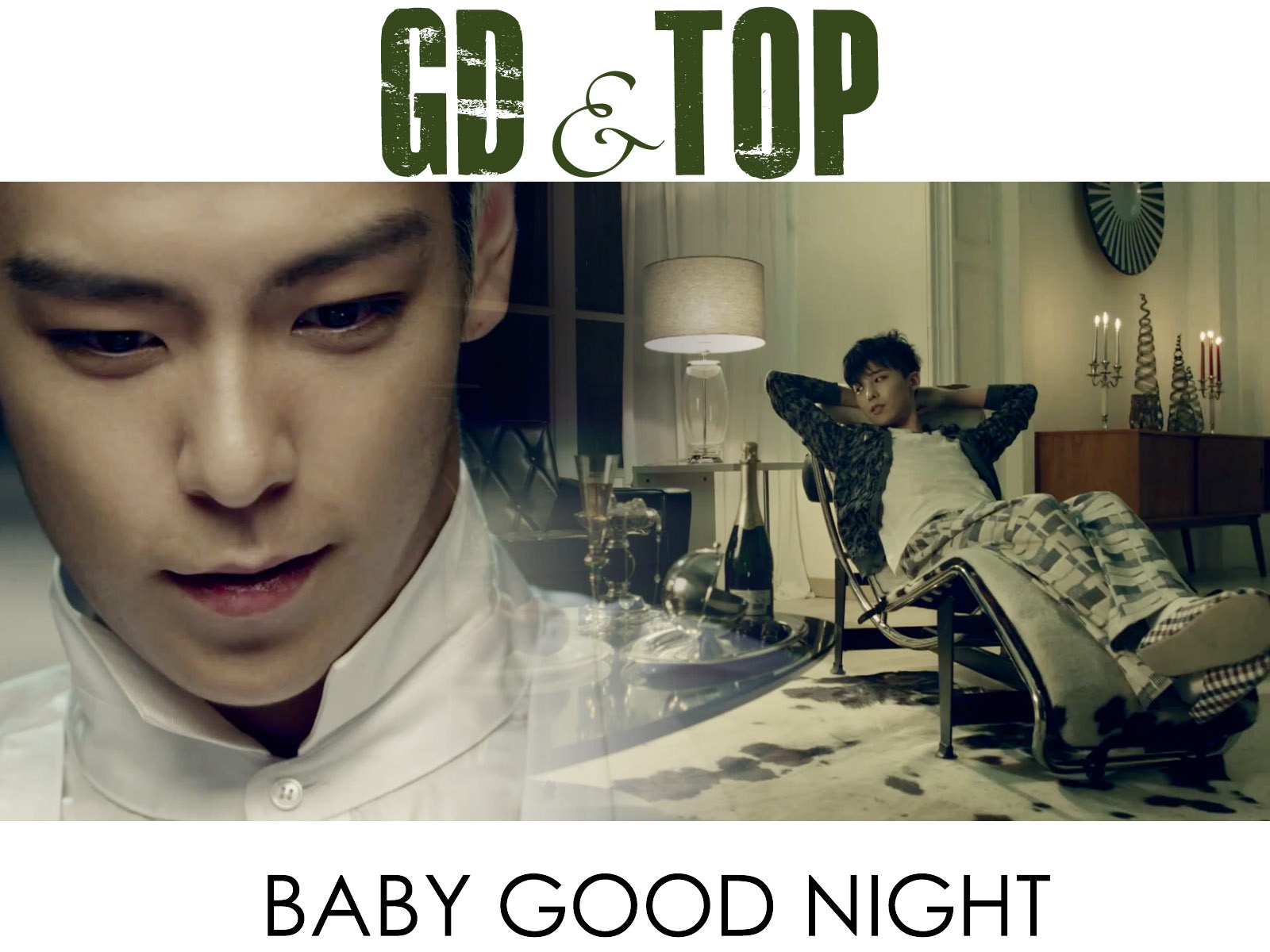 Baby Good Night - G-Dragon va T.O.P. hinh anh