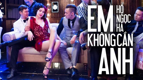 Vụ ồn ào trong cuộc hôn nhân của Hà Hồ làm tăng sức nóng cho MV Em không cần anh.