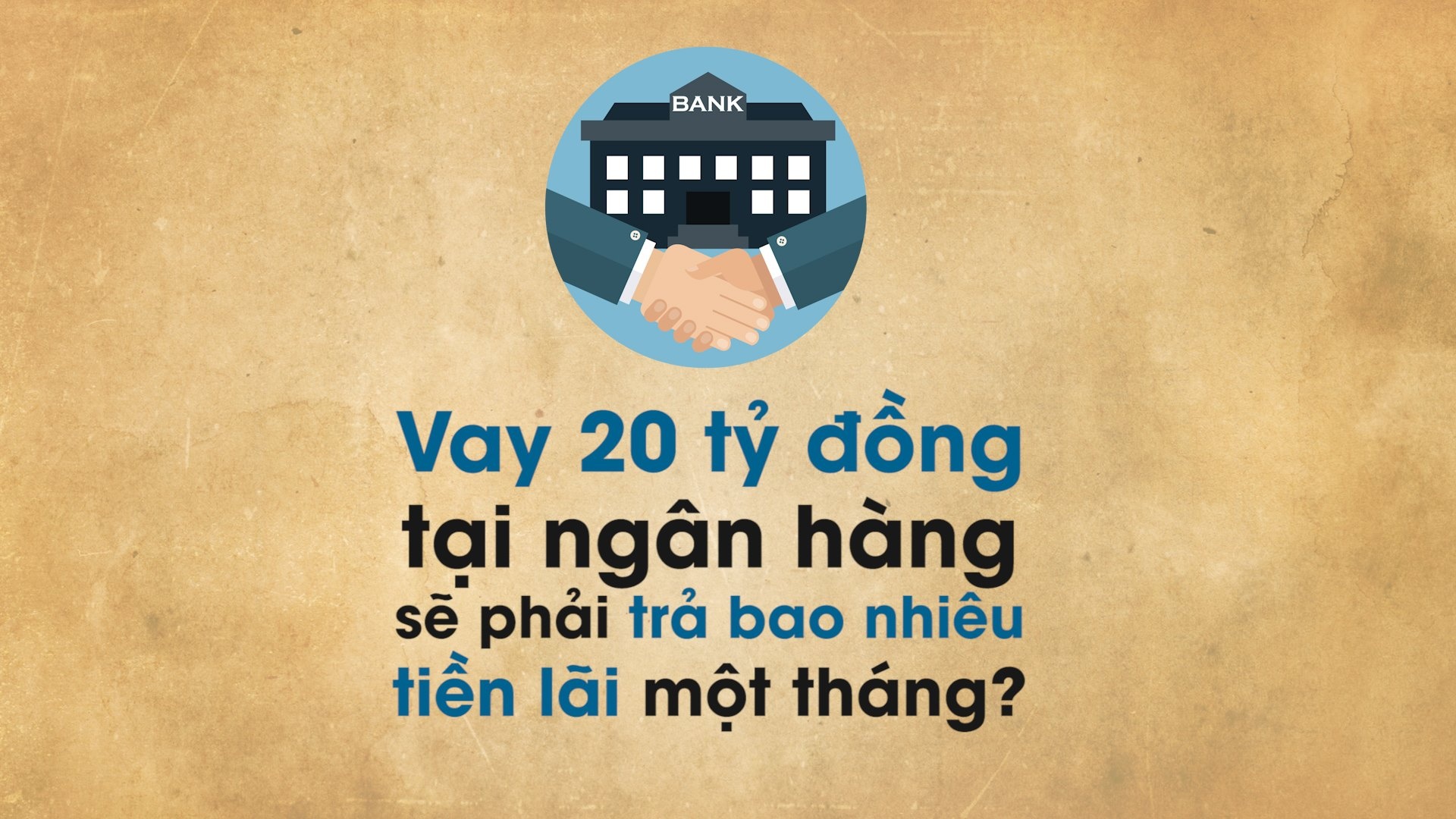 Vay 20 ty dong phai co thu nhap 3-5 ty moi thang hinh anh