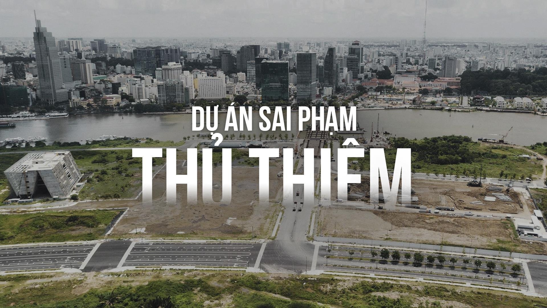 dự án sai phạm ở Thủ Thiêm ảnh 1 du an sai pham o Thu Thiem anh 1