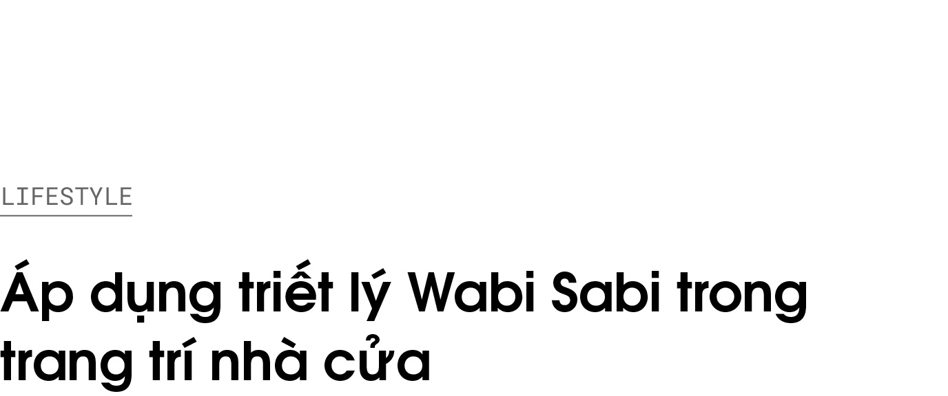 wabi sabi,  triet ly wabi sabi,  thiet ke noi that anh 1