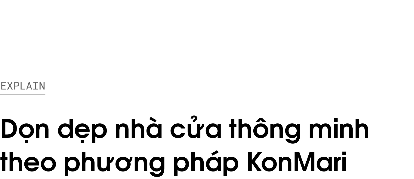 phuong phap don dep KonMari,  Marie Kondo,  don dep nha cua,  Nhat Ban anh 1