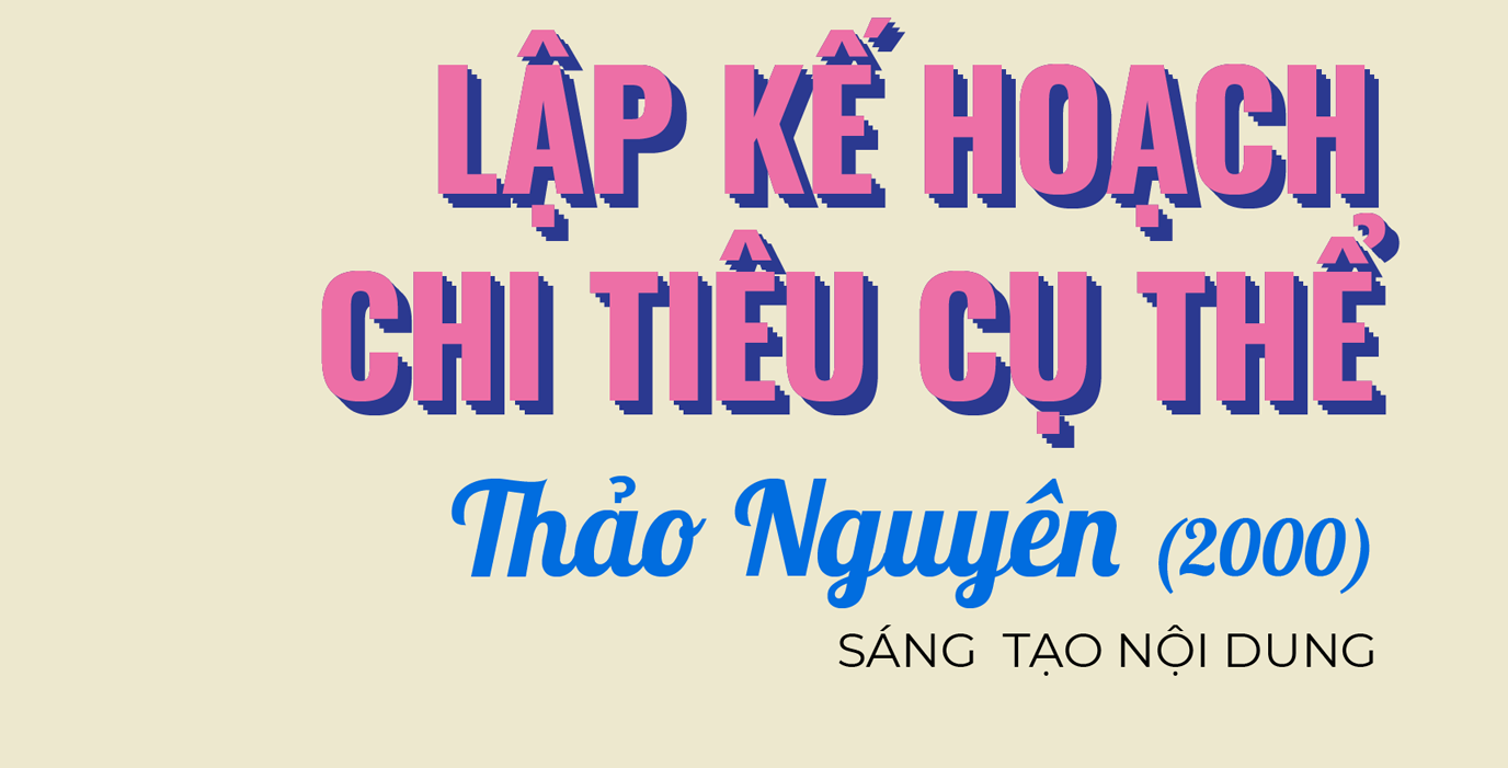 chi tieu cua nguoi tre,  nguoi tre thay doi thoi quen chi tieu,  thay doi thoi quen chi tieu,  nguoi tre hoc cach tiet kiem,  chi tieu tiet kiem anh 8