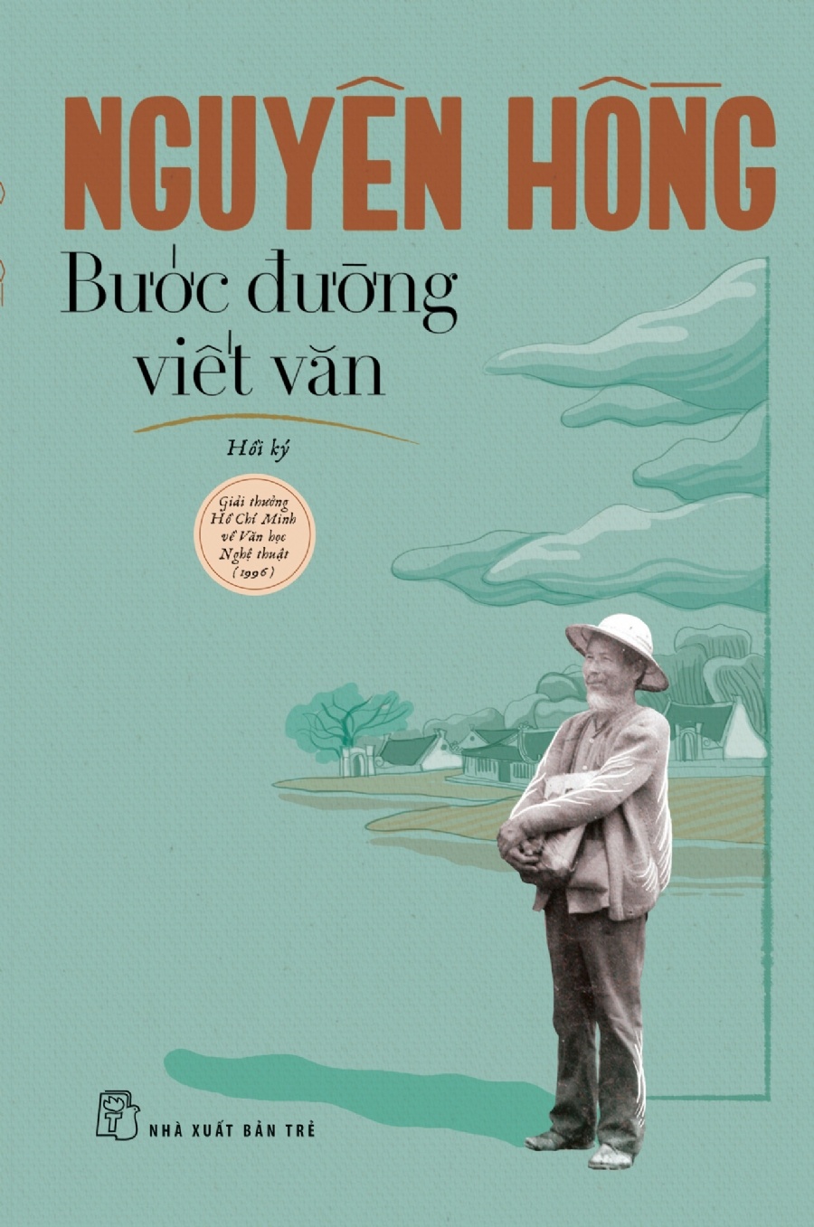 Nguyen Hong,  khuynh huong sang tac,  tieu thuyet,  Bi vo,  con an cap,  nguyen mau,  nha tho,  goc khuat,  mat trai xa hoi anh 2