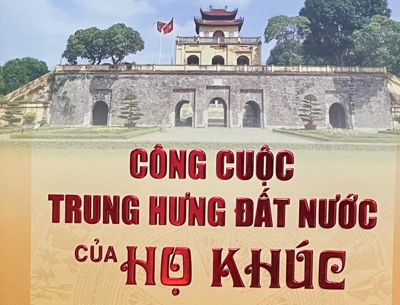 Nhin lai cong cuoc trung hung dat nuoc cua ho Khuc hinh anh