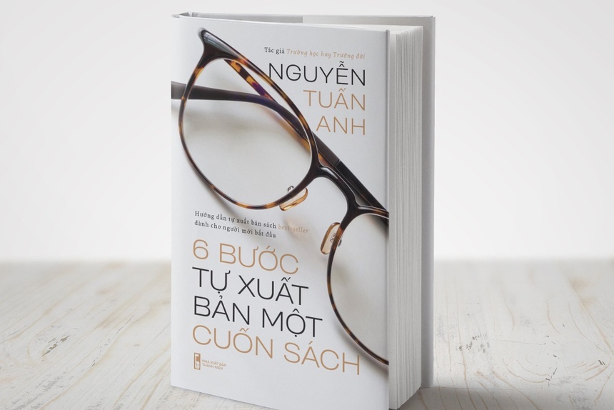 '6 buoc tu xuat ban mot cuon sach' hinh anh