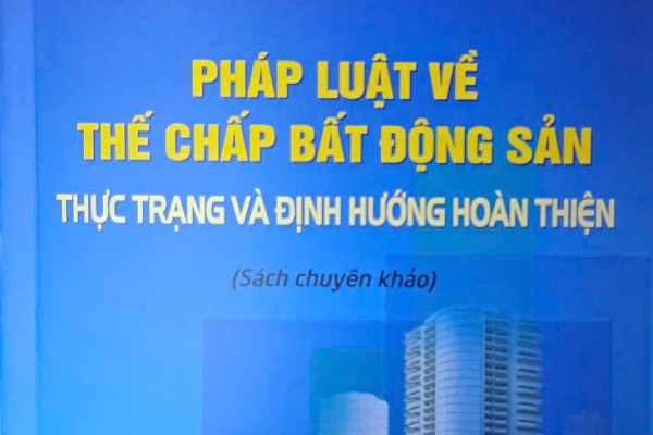 Phap luat ve the chap bat dong san - Thuc trang va dinh huong hoan thien hinh anh