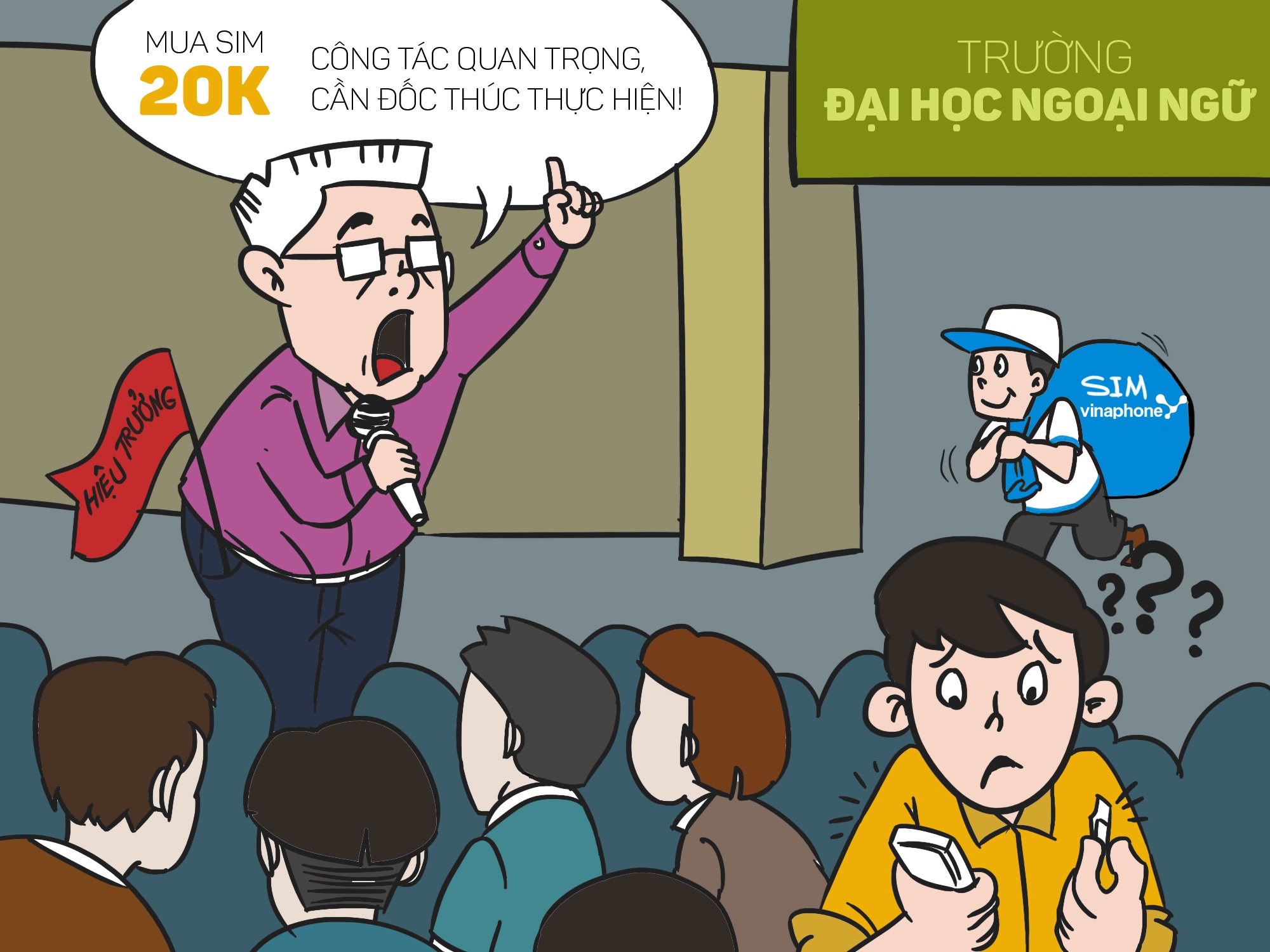 Lấy lý do phục vụ tốt hơn việc trao đổi giữa nhà trường và sinh viên, ngày 16/10, Đại học Ngoại ngữ Huế đãra văn bản yêu cầu tất cả các sinh viên phải sử dụng sim miễn phí của Vinaphone, đồng thời đóng 20.000 đồng để kích hoạt. Theo văn bản của hiệu trưởng nhà trường, đây được xem là công tác quan trọng, và đề nghị các khoa đốc thúc thực hiện.