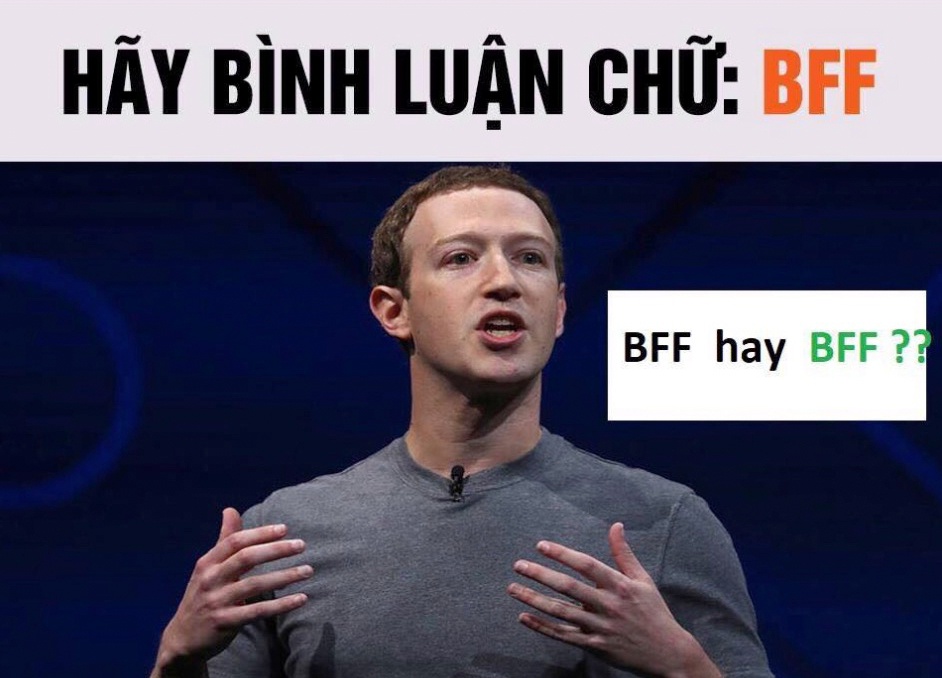 Dan mang dinh tro lua binh luan 'BFF' de xac minh Facebook hinh anh