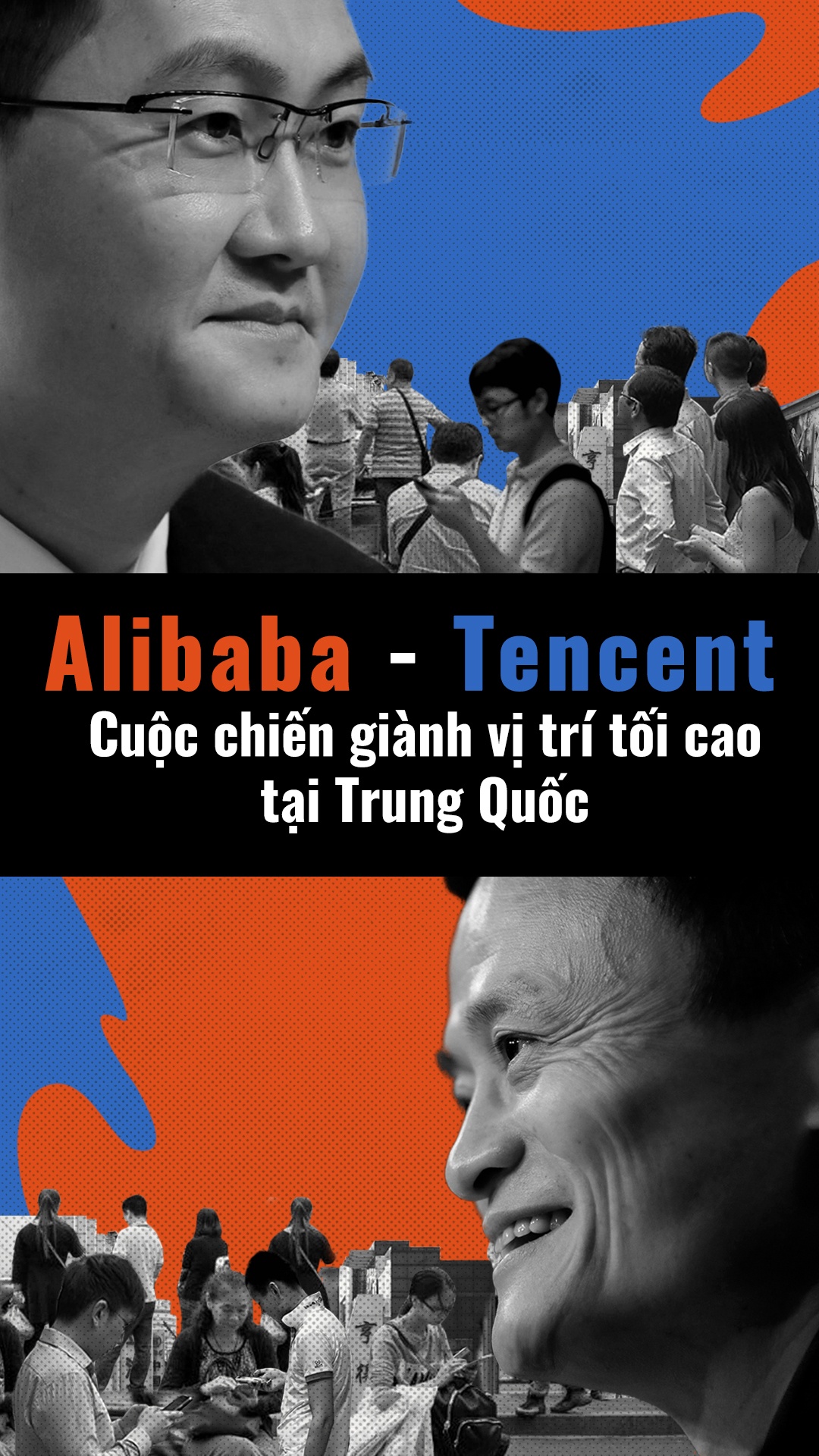 cuoc chien giua alibaba va tencent anh 1