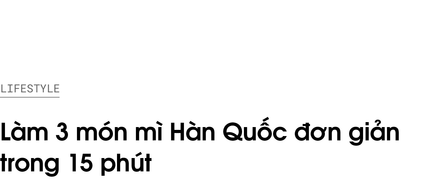 làm mì Hàn Quốc tại nhà ảnh 1 lam mi Han Quoc tai nha anh 1