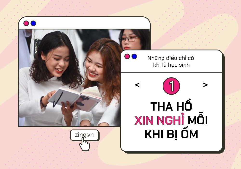 nhung dieu chi khi la hoc sinh anh 1