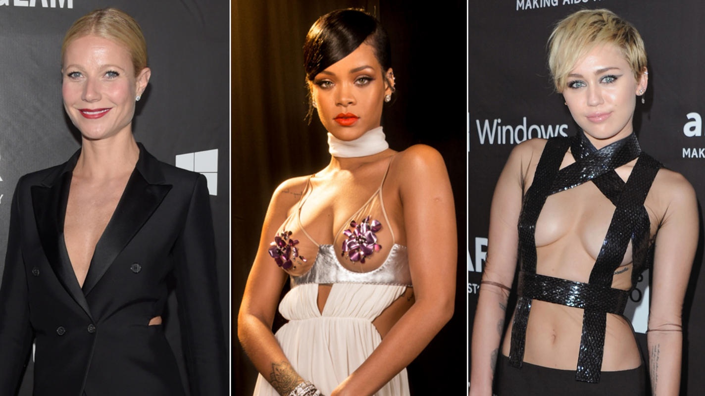 Gwyneth Paltrow, Rihanna, Miley Cyrus.