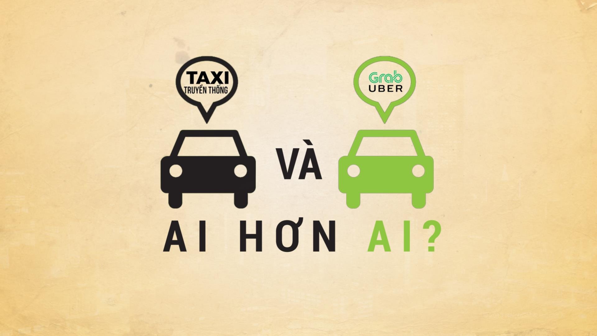 So sanh taxi truyen thong va Grab, Uber: Ai hon ai? hinh anh