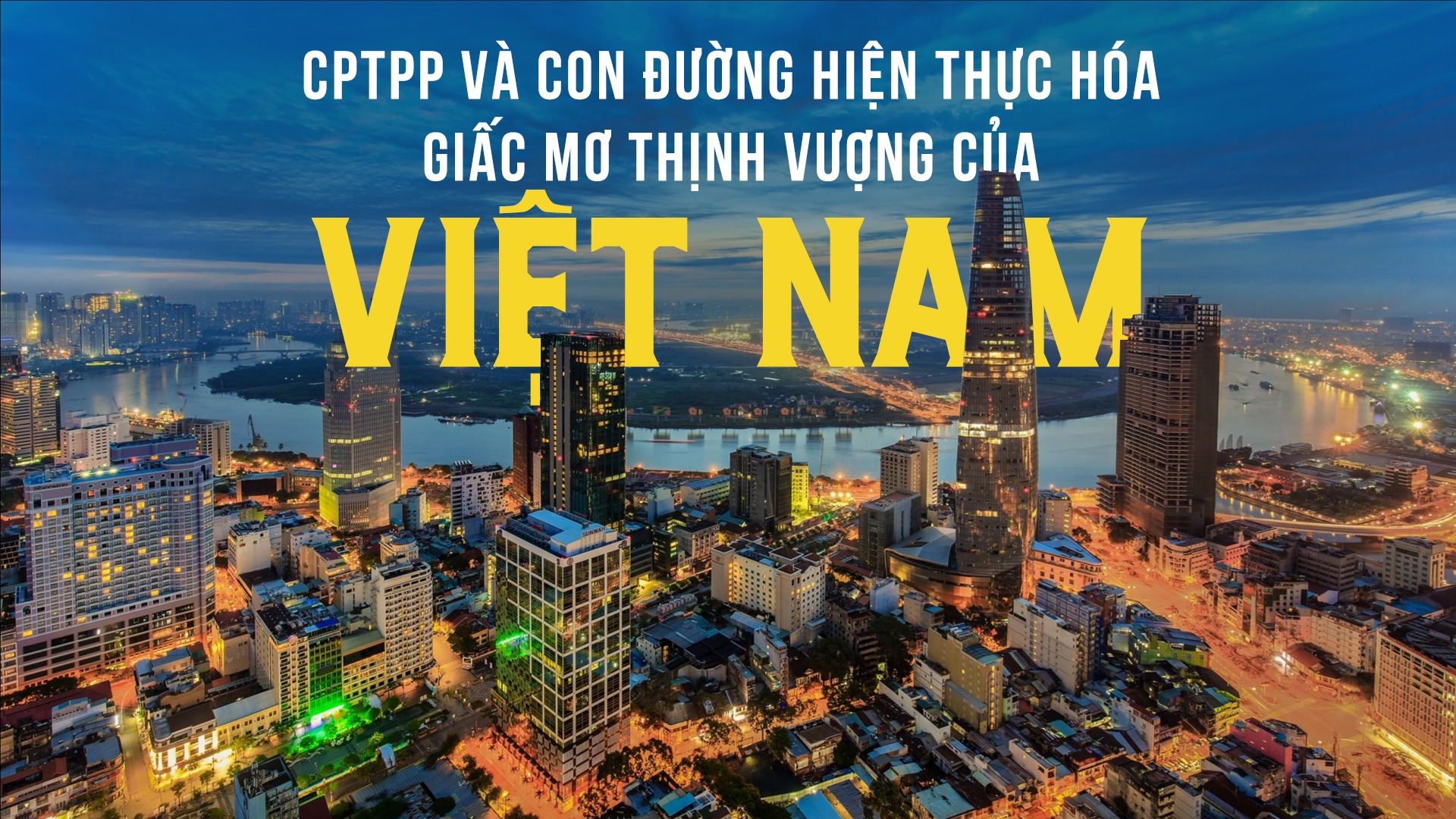 co hoi va thach thuc tu hiep dinh CPTPP anh 2