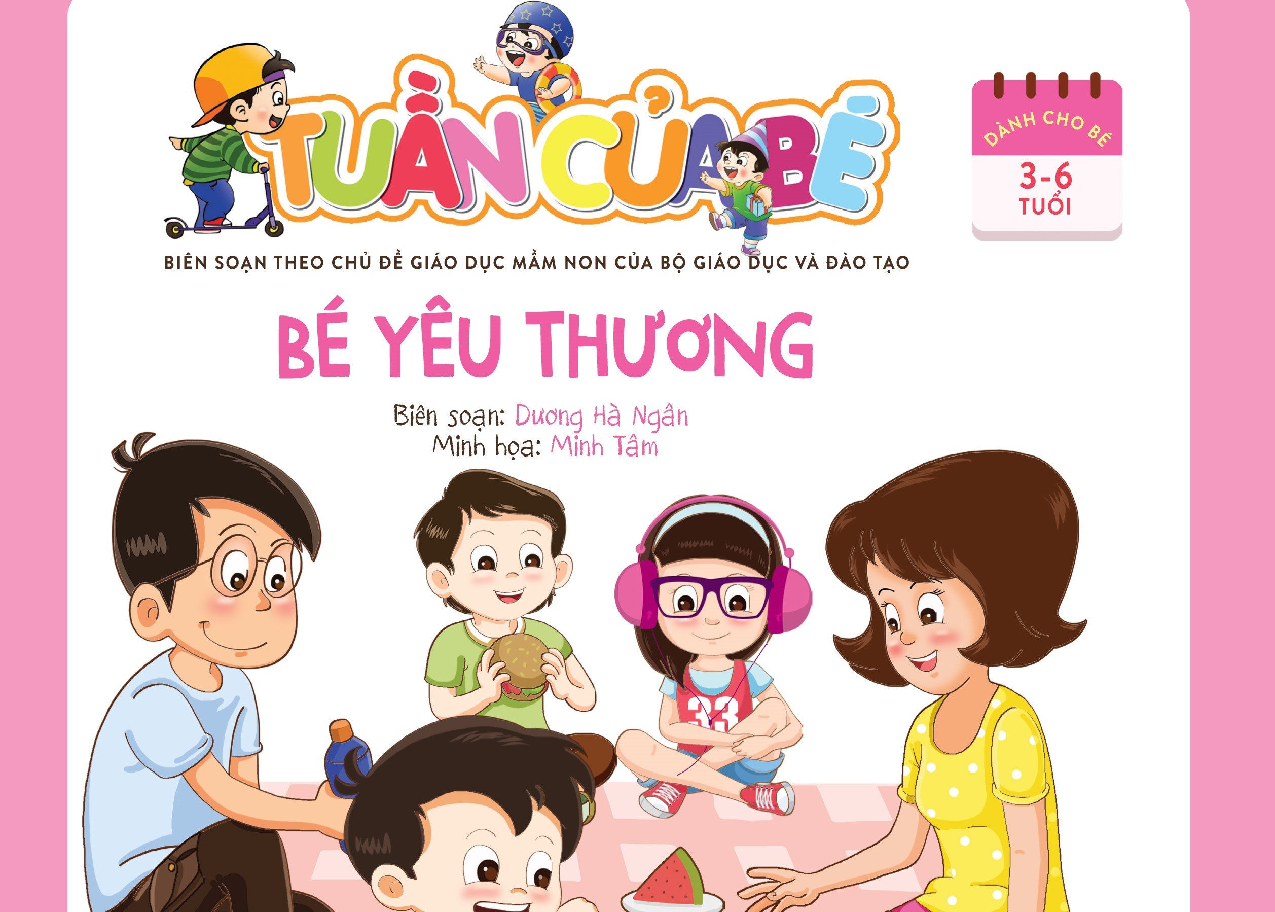 'Tuan cua be': Bo sach tong hop dau tien cho be 3-6 tuoi hinh anh