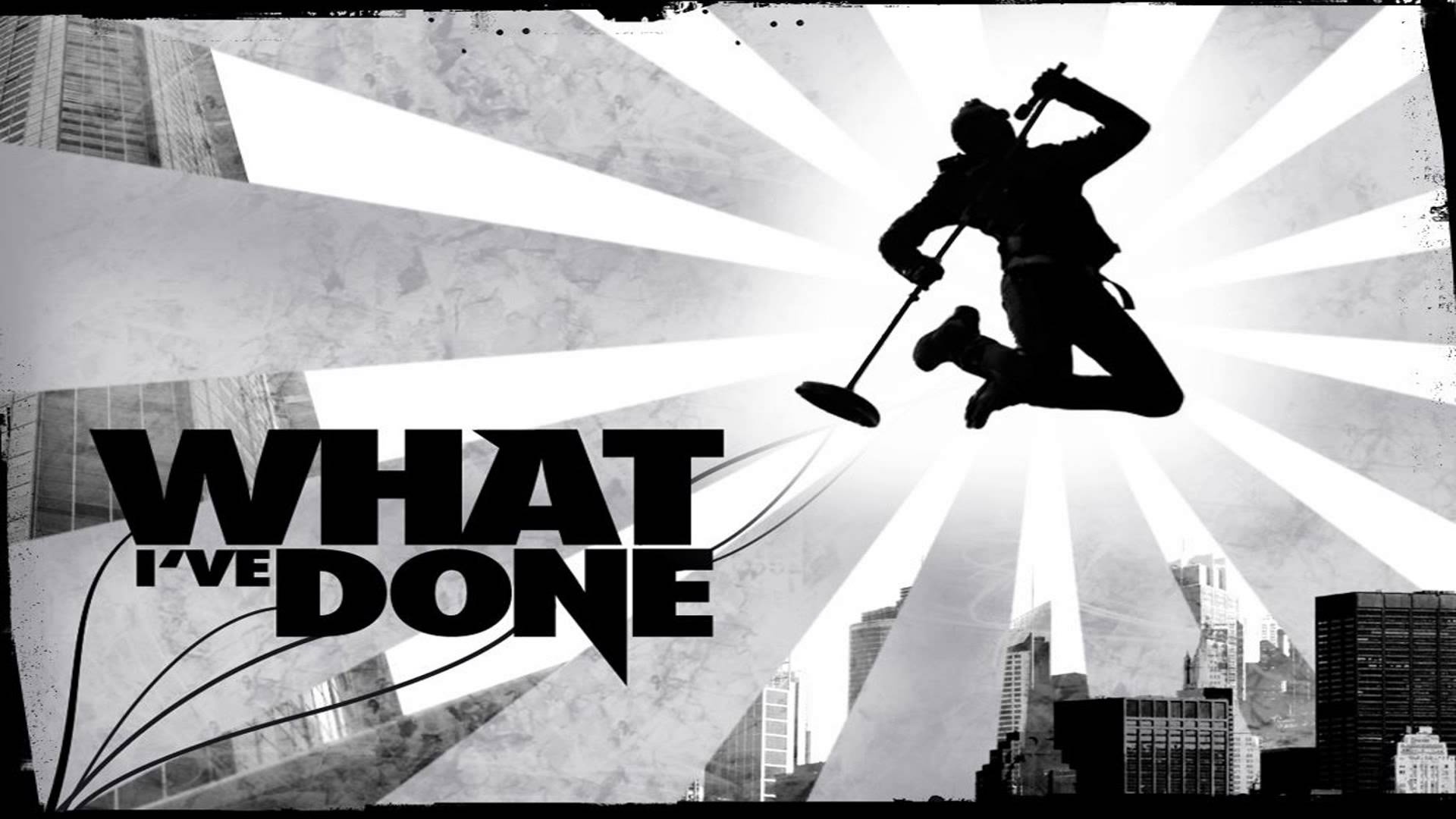 WHat I've Done - Linkin Park hinh anh