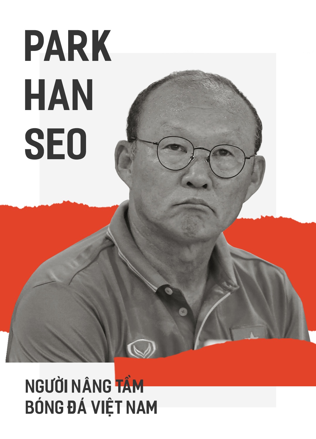 Park Hang-seo: Nâng tầm bóng đá Việt Nam ảnh 7 Park Hang-seo: Nang tam bong da Viet Nam anh 7