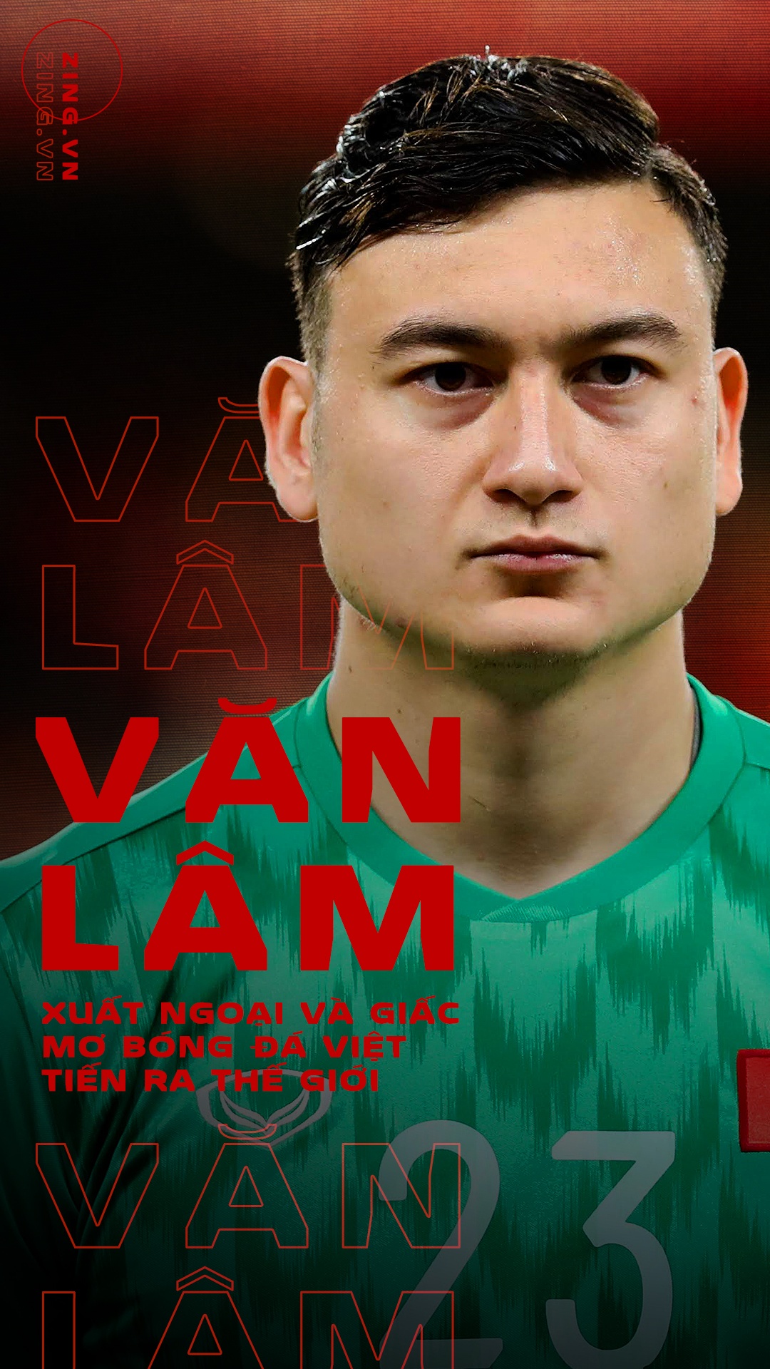 Văn Lâm xuất ngoại và giấc mơ thế giới ảnh 1 Van Lam xuat ngoai va giac mo the gioi anh 1