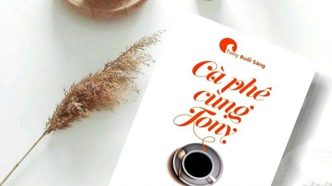 Tai sao tac gia 'Ca phe cung Tony' tu xung la Duong? hinh anh