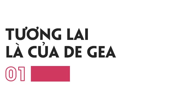 De Gea và hành trình khống chế thế giới ảnh 3 De Gea va hanh trinh khong che the gioi anh 3