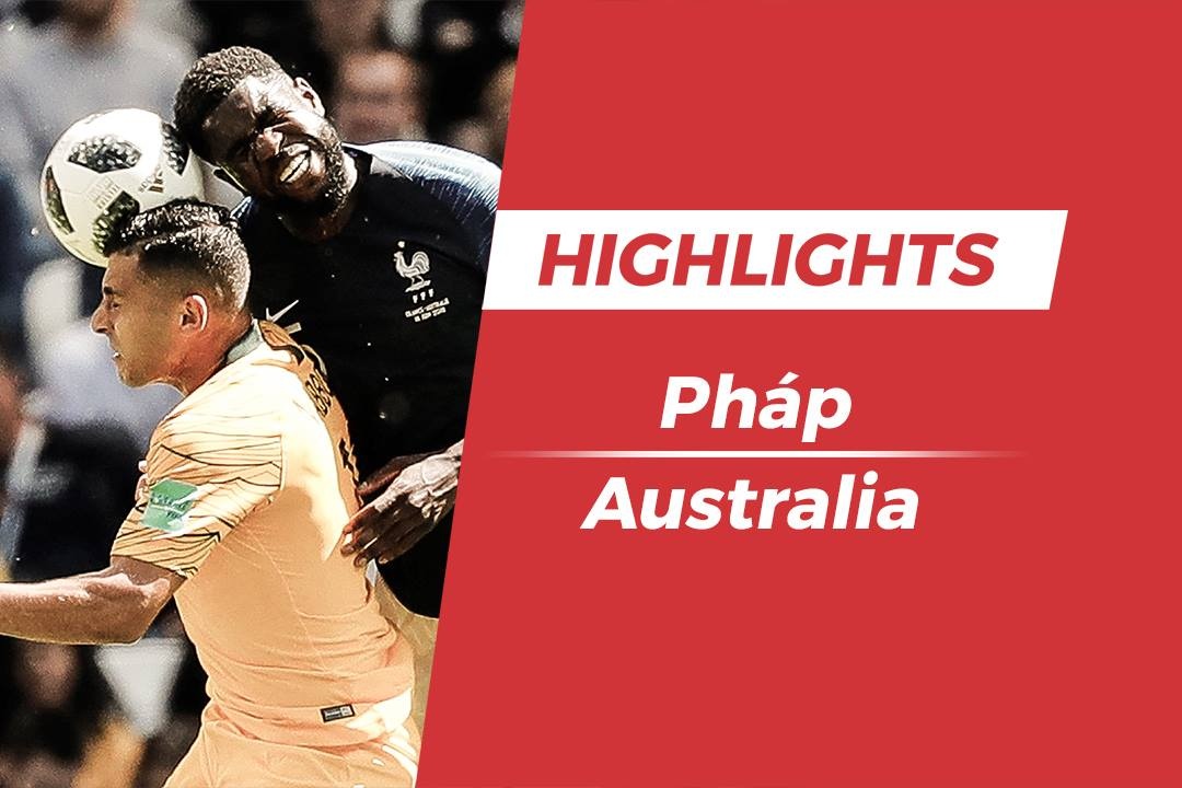 Hightlights Phap - Australia: Pogba sam vai nguoi hung hinh anh