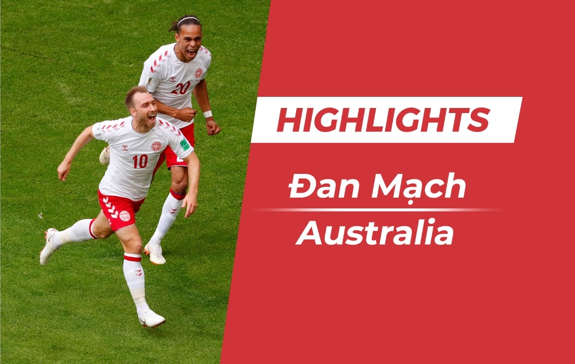 Highlights Dan Mach 1-1 Australia: Eriksen lap cong hinh anh