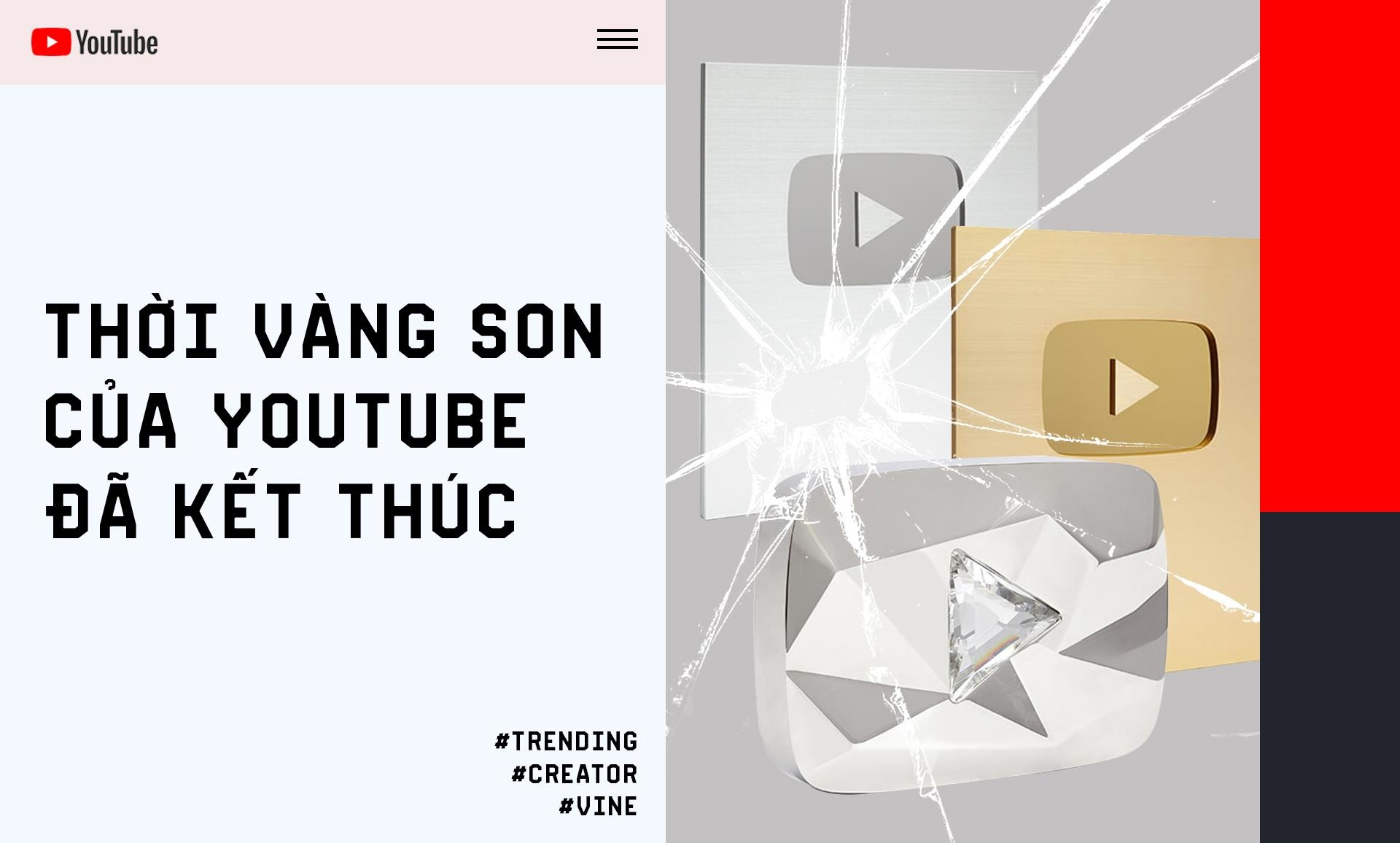 thoi dai hoang kim cua youtube da het anh 2