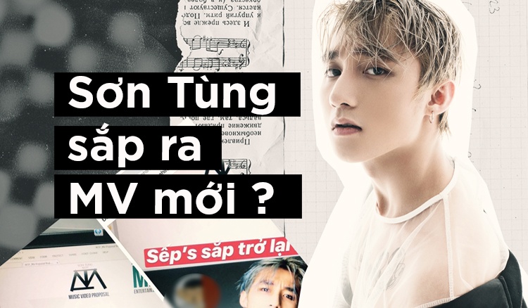 Thong tin Son Tung M-TP sap ra MV moi co phai su that? hinh anh