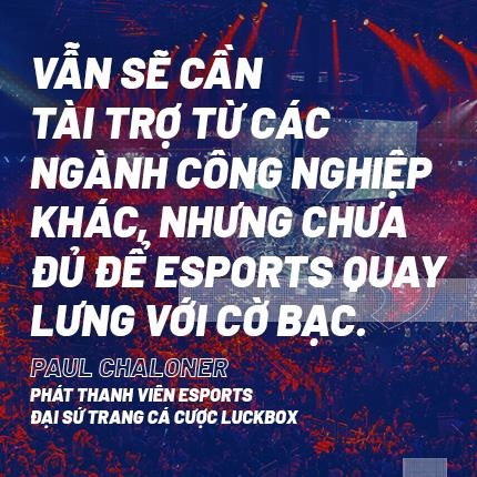 Hoat dong ban do,  ca cuoc trong eSports anh 11