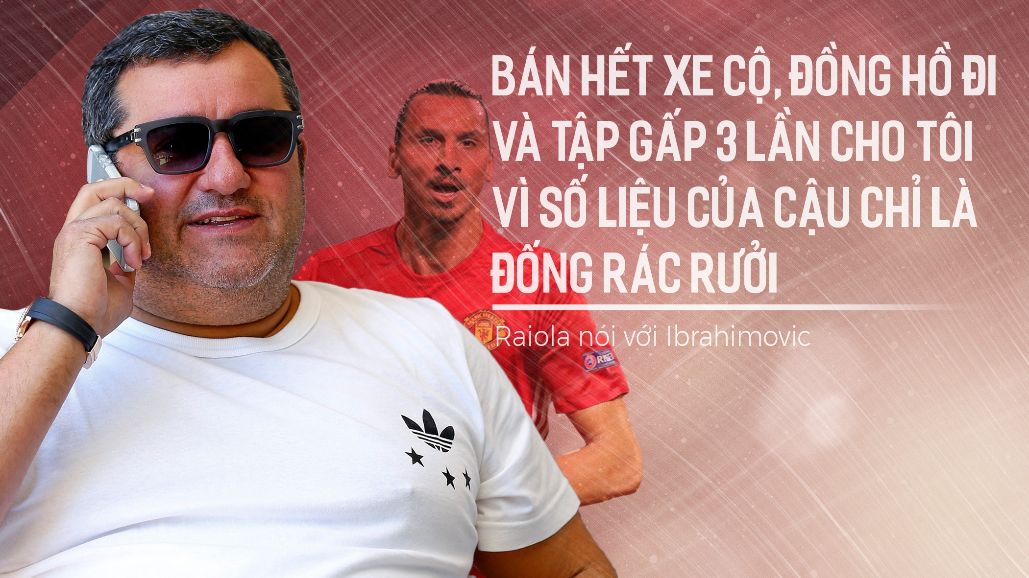 chân dung siêu cò Mino Raiola ảnh 6 chan dung sieu co Mino Raiola anh 6