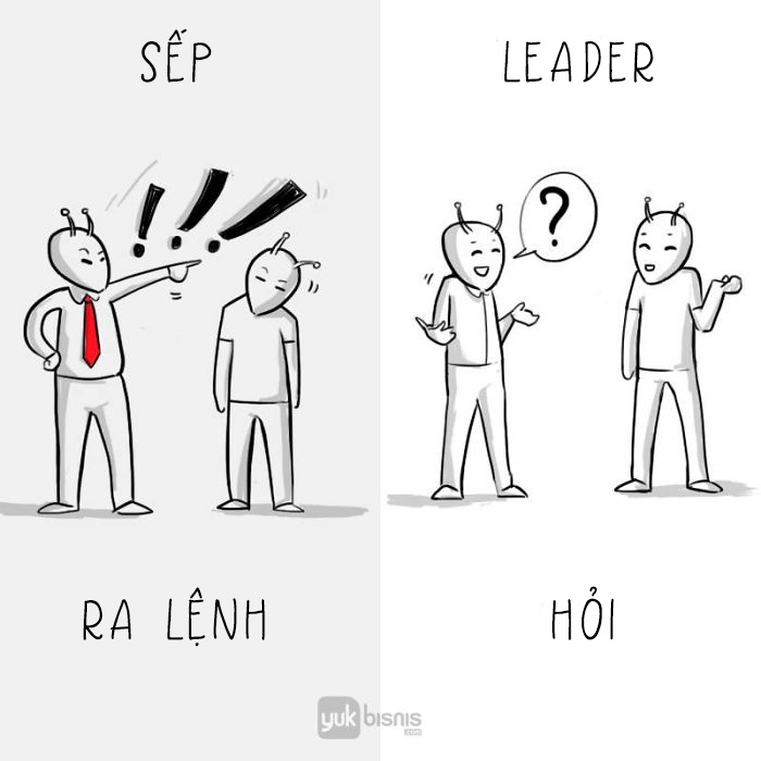 sự khác nhau giữa sếp và leader ảnh 3 su khac nhau giua sep va leader anh 3