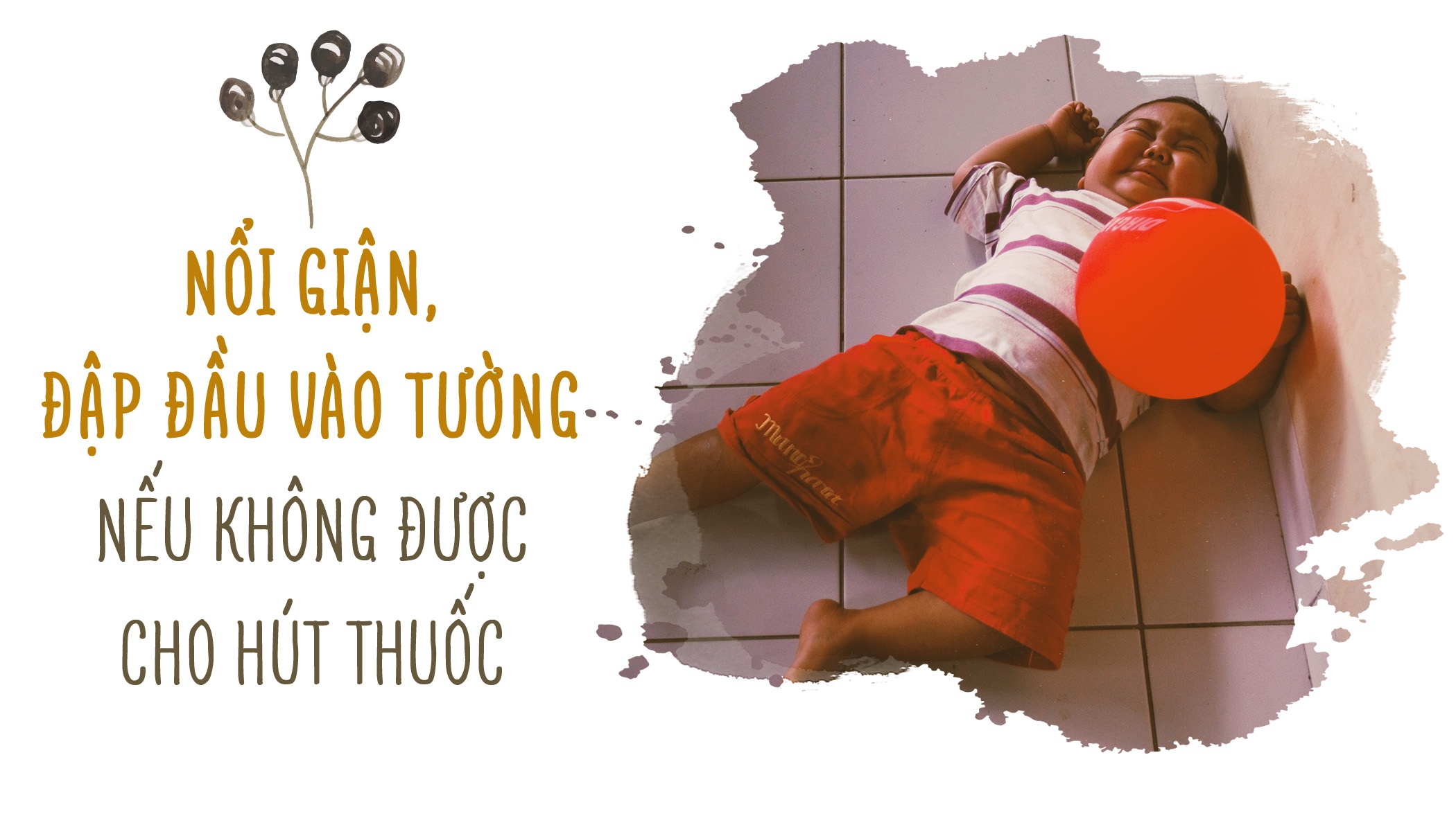 cậu bé 2 tuổi hút 40 điếu thuốc mỗi ngày ảnh 5 cau be 2 tuoi hut 40 dieu thuoc moi ngay anh 5