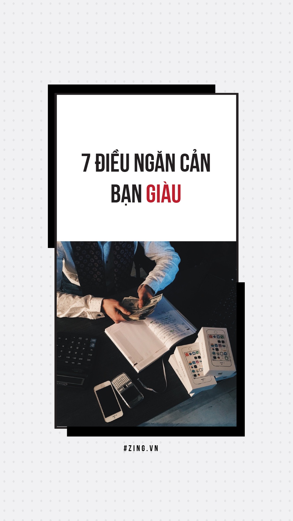7 dieu ngan can ban giau hinh anh